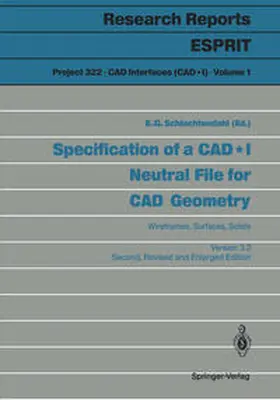 Schlechtendahl |  Specification of a CAD * I Neutral File for CAD Geometry | eBook | Sack Fachmedien