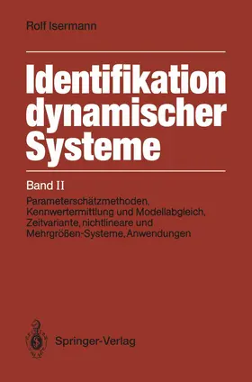 Isermann |  Identifikation dynamischer Systeme | Buch |  Sack Fachmedien