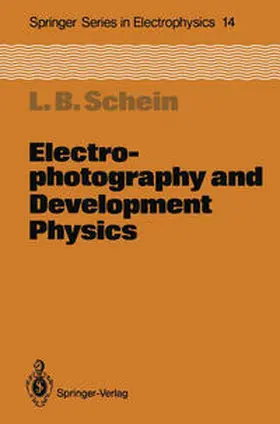 Schein |  Electrophotography and Development Physics | eBook | Sack Fachmedien
