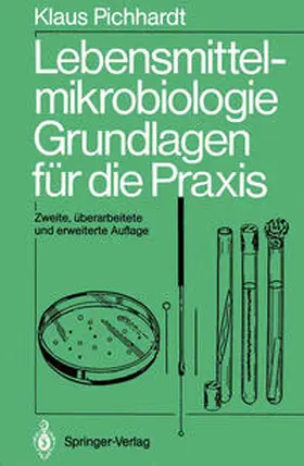 Pichhardt |  Lebensmittelmikrobiologie | eBook | Sack Fachmedien