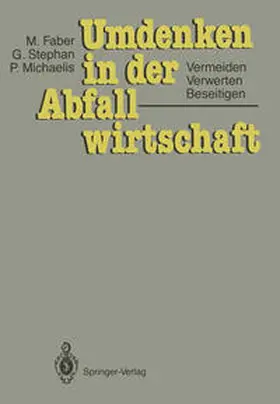 Faber / Stephan / Michaelis |  Umdenken in der Abfallwirtschaft | eBook | Sack Fachmedien