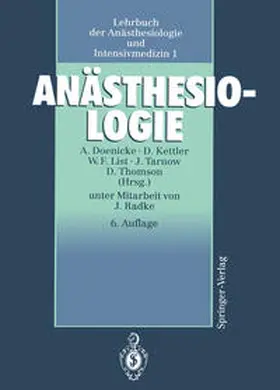 Doenicke / Kettler / List |  Anästhesiologie | eBook | Sack Fachmedien