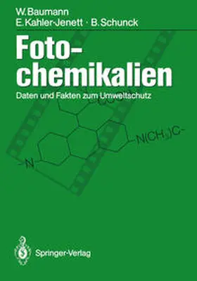 Baumann / Kahler-Jenett / Schunck |  Fotochemikalien | eBook | Sack Fachmedien
