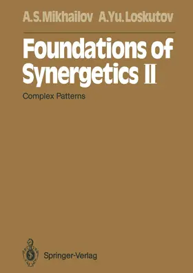 Mikhailov / Loskutov |  Foundations of Synergetics II | Buch |  Sack Fachmedien