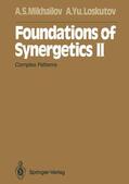 Loskutov / Mikhailov |  Foundations of Synergetics II | Buch |  Sack Fachmedien