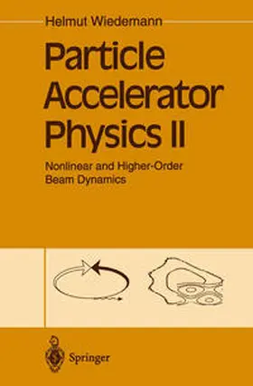 Wiedemann |  Particle Accelerator Physics II | eBook | Sack Fachmedien