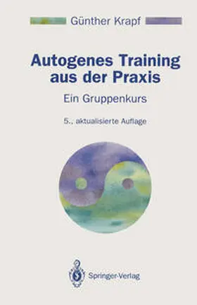 Krapf |  Autogenes Training aus der Praxis | eBook | Sack Fachmedien