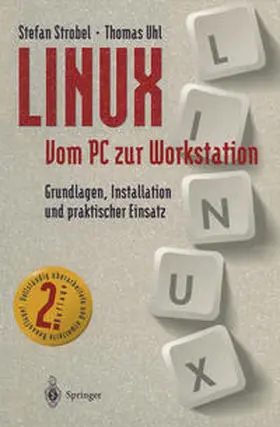 Strobel / Uhl |  LINUX Vom PC zur Workstation | eBook | Sack Fachmedien