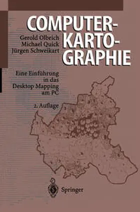 Olbrich / Quick / Schweikart |  Computerkartographie | eBook | Sack Fachmedien