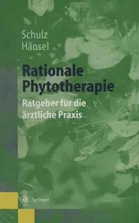Schulz / Hänsel |  Rationale Phytotherapie | eBook | Sack Fachmedien