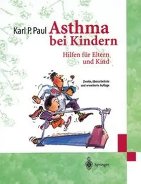 Paul |  Asthma bei Kindern | eBook | Sack Fachmedien