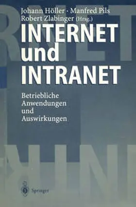 Höller / Pils / Zlabinger |  Internet und Intranet | eBook | Sack Fachmedien