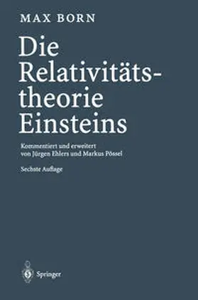 Born |  Die Relativitätstheorie Einsteins | eBook | Sack Fachmedien