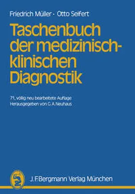 Neuhaus / Müller / Seifert |  Taschenbuch der medizinisch-klinischen Diagnostik | eBook | Sack Fachmedien