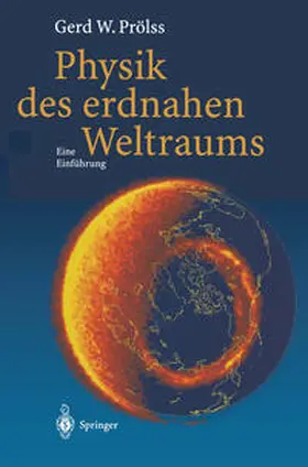 Prölss |  Physik des erdnahen Weltraums | eBook | Sack Fachmedien