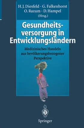 Diesfeld / Falkenhorst / Razum |  Gesundheitsversorgung in Entwicklungsländern | eBook | Sack Fachmedien