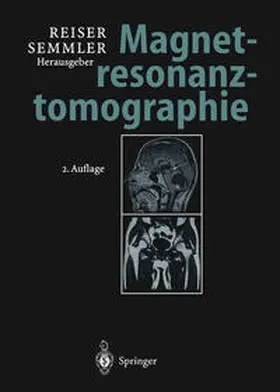 Reiser / Semmler |  Magnetresonanztomographie | eBook | Sack Fachmedien