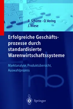 Wiese / Vering |  Erfolgreiche Geschäftsprozesse durch standardisierte Warenwirtschaftssysteme | Buch |  Sack Fachmedien