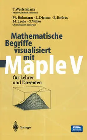 Westermann / Buhmann / Diemer |  Mathematische Begriffe visualisiert mit Maple V | eBook | Sack Fachmedien