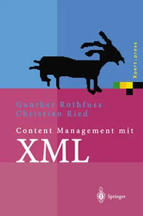 Rothfuss / Ried |  Content Management mit XML | eBook | Sack Fachmedien