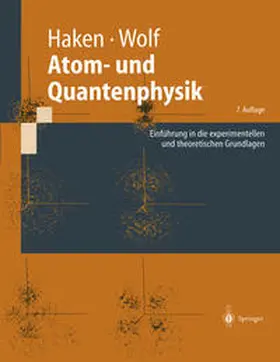 Haken / Wolf |  Atom- und Quantenphysik | eBook | Sack Fachmedien
