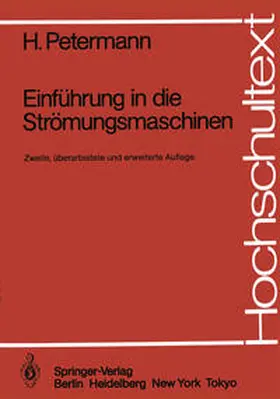 Petermann |  Einführung in die Strömungsmaschinen | eBook | Sack Fachmedien