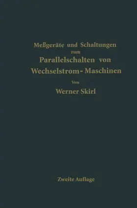 Skirl |  Parallelschalten von Wechselstrom-Maschinen | Buch |  Sack Fachmedien