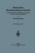 Schwarzböck |  Rationeller Dieselmaschinen-Betrieb | Buch |  Sack Fachmedien
