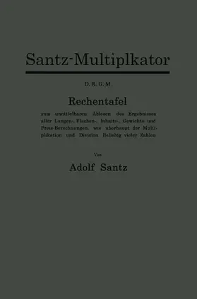 Santz |  Santz-Multiplikator D.R.G.M. | Buch |  Sack Fachmedien