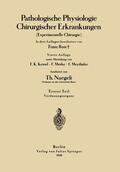 Rost / Kessel / Naegeli |  Pathologische Physiologie Chirurgischer Erkrankungen | Buch |  Sack Fachmedien