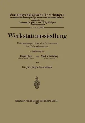 Rosenstock / May / Grünberg |  Werkstattaussiedlung | Buch |  Sack Fachmedien