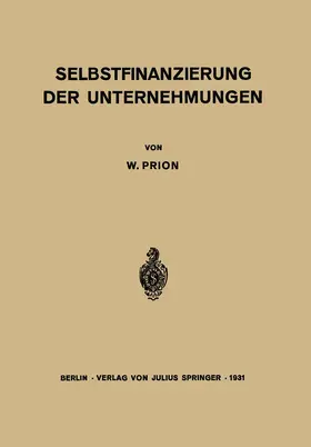 Prion |  Selbstfinanzierung der Unternehmungen | Buch |  Sack Fachmedien