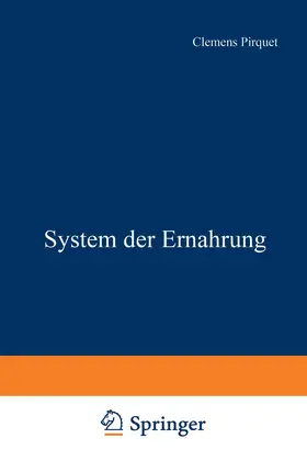 Pirquet / Groer / Hecht |  System der Ernährung | Buch |  Sack Fachmedien