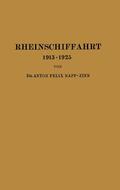 Napp-Zinn |  Rheinschiffahrt 1913¿1925 | Buch |  Sack Fachmedien