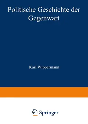 Müller / Wippermann |  Politische Geschichte der Gegenwart | Buch |  Sack Fachmedien