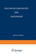Müller |  Politische Geschichte der Gegenwart | Buch |  Sack Fachmedien