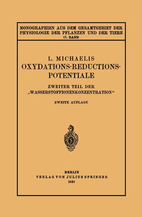 Michaelis / Goldschmidt / Gildmeister |  Oxydations-Reductions-Potentiale | Buch |  Sack Fachmedien