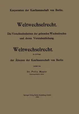 Meyer |  Weltwechselrecht | Buch |  Sack Fachmedien