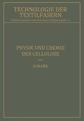 Mark / Herzog |  Physik und Chemie der Cellulose | Buch |  Sack Fachmedien