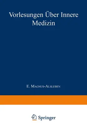 Magnus-Alsleben |  Vorlesungen über Innere Medizin | Buch |  Sack Fachmedien