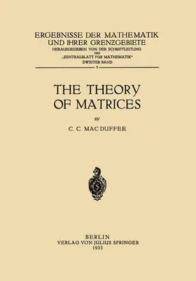 MacDuffee |  The Theory of Matrices | Buch |  Sack Fachmedien