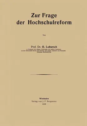 Lubarsch |  Zur Frage der Hochschulreform | Buch |  Sack Fachmedien