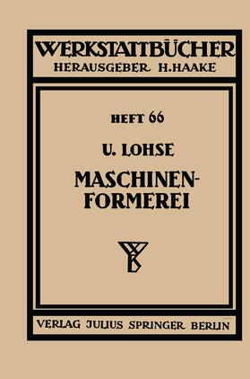 Lohse / Haake |  Maschinenformerei | Buch |  Sack Fachmedien