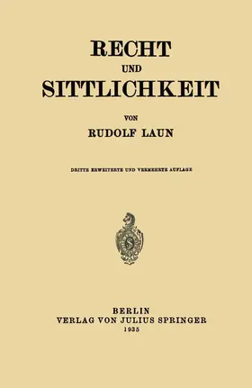 Laun |  Recht und Sittlichkeit | Buch |  Sack Fachmedien