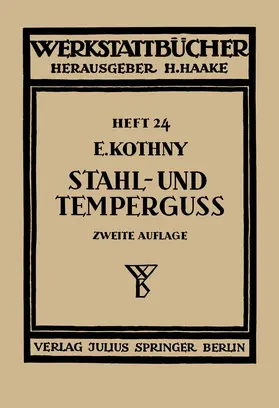 Kothny / Haake |  Stahl- und Temperguß | Buch |  Sack Fachmedien