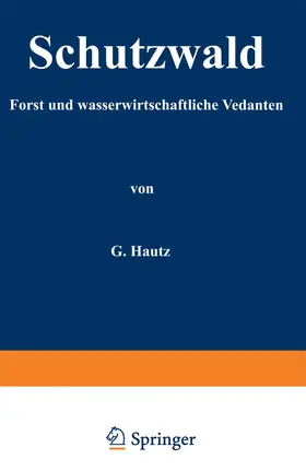 Kantz | Schutzwald | Buch | 978-3-642-98516-4 | www.sack.de