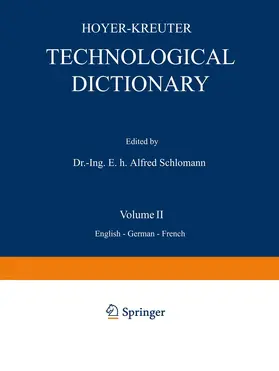 Hoyer / Kreuter / Schlomann |  Technological Dictionary | Buch |  Sack Fachmedien