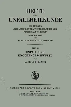 Hellner | Unfall und Knochengeschwulst | Buch | 978-3-642-98587-4 | sack.de