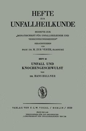 Hellner | Unfall und Knochengeschwulst | Buch | 978-3-642-98587-4 | sack.de