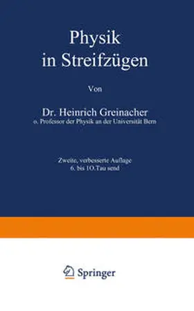 Greinacher / Loewen |  Physik in Streifzügen | Buch |  Sack Fachmedien